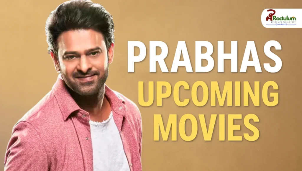 Prabhas Upcoming Movies