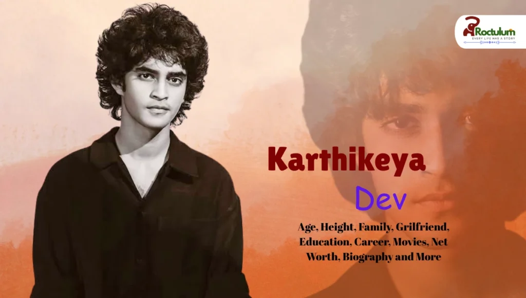 Karthikeya Dev Age