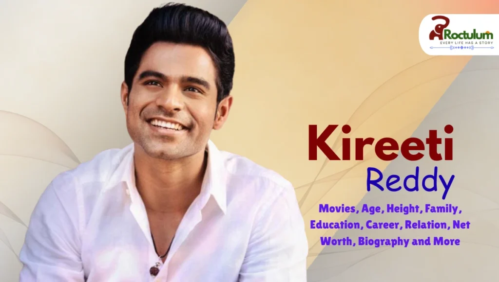 Kireeti Reddy Movies