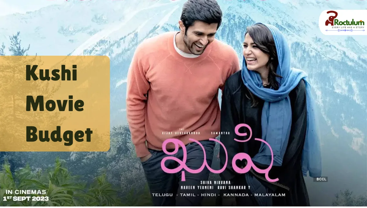 Kushi Movie Budget: Was it a Hit or a Flop?