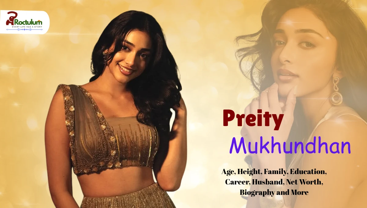 Preity Mukhundhan Age, Height, Family, Education, Career, Husband, Net Worth, Biography and More