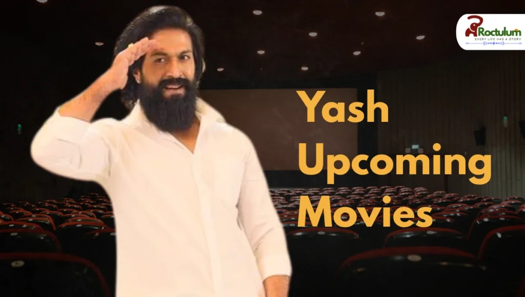 Yash Upcoming Movies