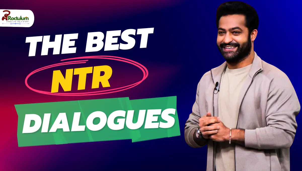 Best NTR Dialogues Telugu From His 5 Best Movies