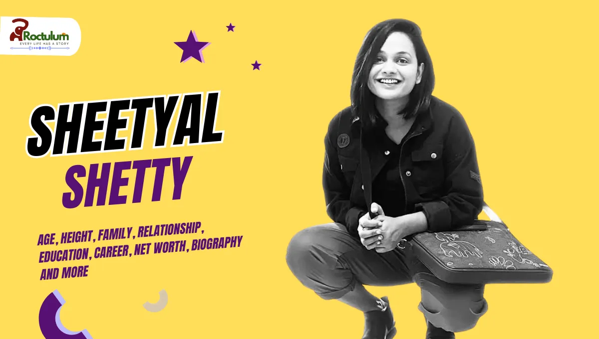 Sheetyal Shetty Age, Height, Family, Relationship, Education, Career, Net Worth, Biography and More