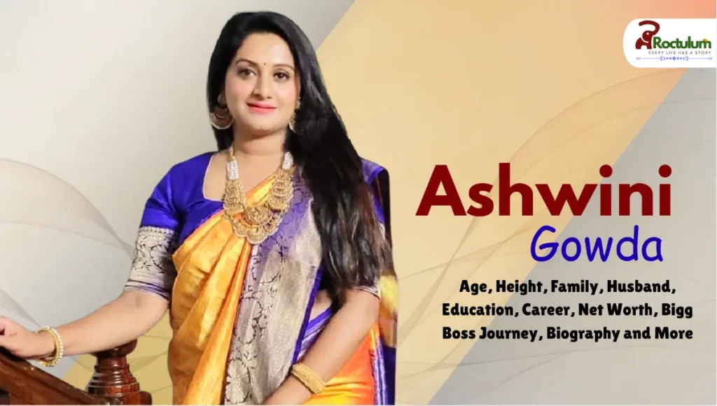 Ashwini Gowda Age