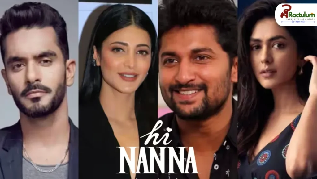 Cast of Hi Nanna