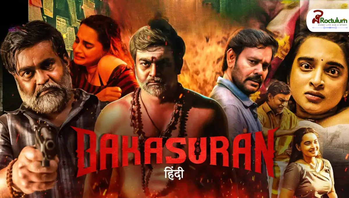 Bakasuran Movie: The Hard-Hitting Tamil Vigilante Drama 