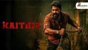 Kaithi 2 Release Date