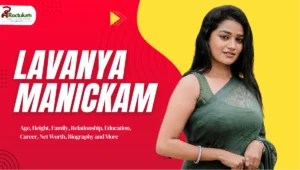 Lavanya Manickam Age
