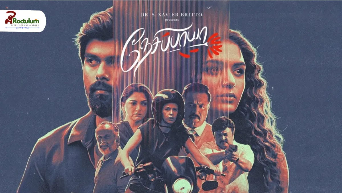 Nesippaya: Akash Murali’s Gripping Tamil Romantic Thriller of 2025