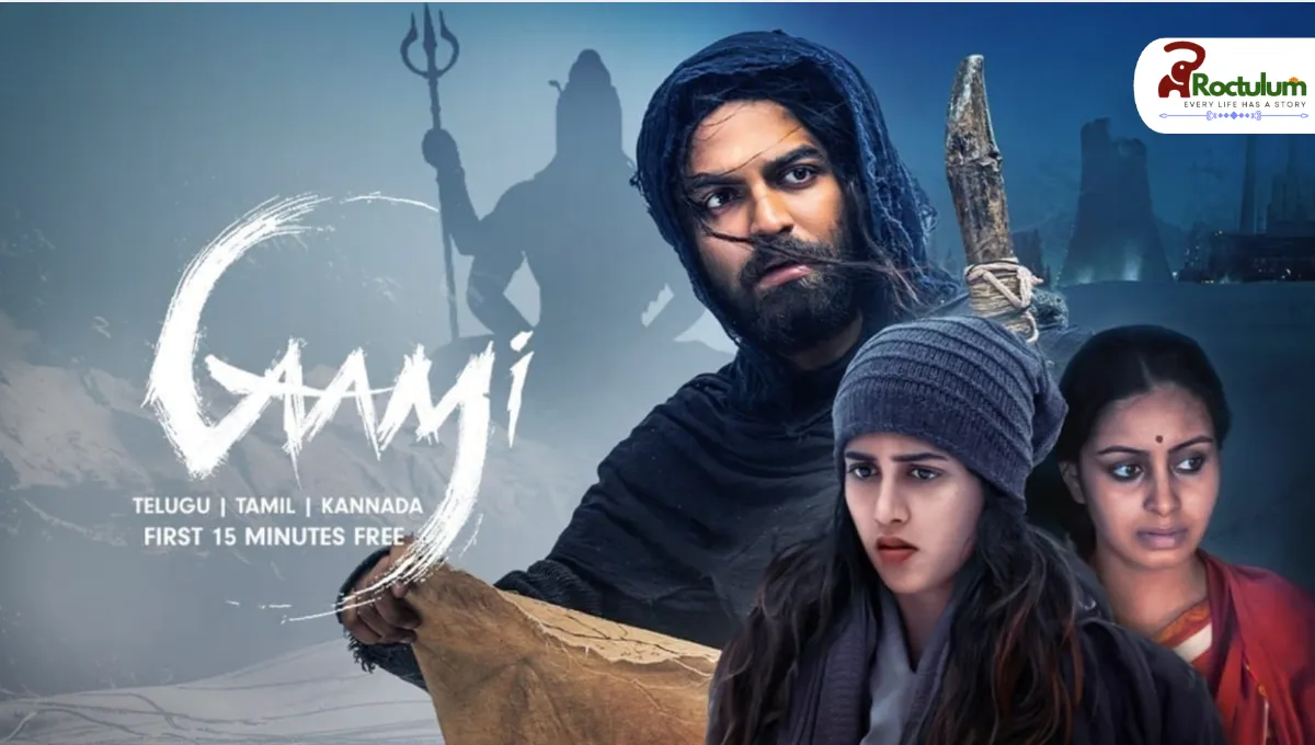 Gaami Movie 2024: Box Office Journey, Cast, and Epic Adventure Unveiled